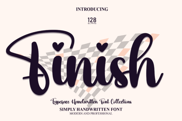 Finish Font for Creative Campaigns